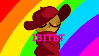 IBITBT MEME expunged [upl. by Eidnew641]