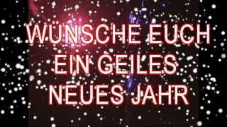 Lustige Silvestersprüche Wünsche Euch ein geiles neues Jahr [upl. by Lennahs]