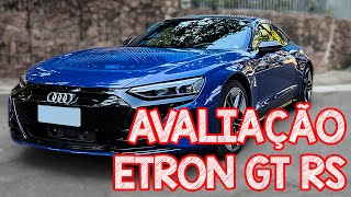 Avaliação Audi Etron GT RS 2022  O CARRO MAIS RÁPIDO QUE JÁ FILMEI [upl. by Tallbott]