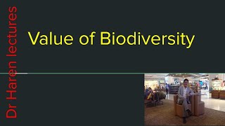 Value of biodiversity [upl. by Chadbourne]