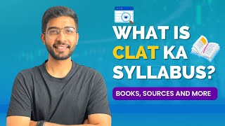 What is CLAT ka Syllabus I Sources and Website I Section wise Strategy I Keshav Malpani [upl. by Hannasus470]