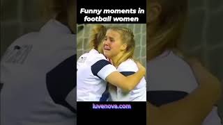 Funny Moments in Women’s Football  Epic Fails Skills amp Laughs [upl. by Jaquenetta90]