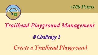 Create a Trailhead PlaygroundTrailhead Playground ManagementSalesforce Answers [upl. by Dobb]