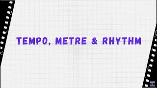 Elements of Music 4  Tempo Metre and Rhythm  GCSE Music [upl. by Leventis501]