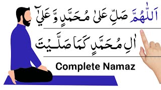 Full Namaz Salah  Complete Namaz  Sana Attahiyat Durood Sharif  Dua  namaz ka tarika  Pray [upl. by Mafala448]