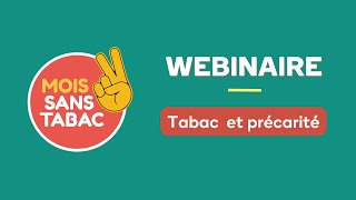 Webinaire Tabac et Précarité [upl. by Selinski145]