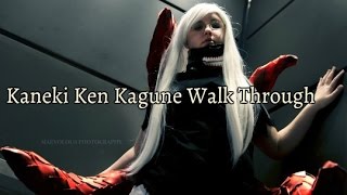 Kaneki Ken Kagune Walk Through [upl. by Airamana]