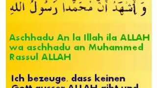 Glaubensbekenntnis auf Arabisch Schahada mit Deutscher Übersetzung Prophete MOHAMMD Islam 2020 [upl. by Eikin]