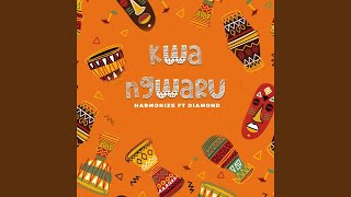 Kwa Ngwaru feat Diamond [upl. by Baskett220]