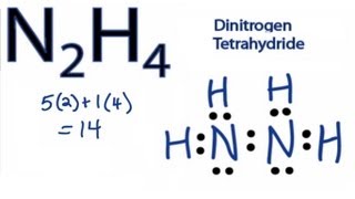 N2H4 Lewis Structure  How to Draw the Lewis Structure for N2H4 [upl. by Dario397]