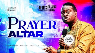 PRAYER ALTAR  APOSTLE AROME OSAYI [upl. by Camfort876]