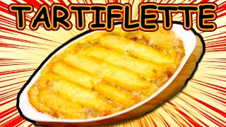 TARTIFLETTE SAVOYARDE Rapide et facile [upl. by Imoen]