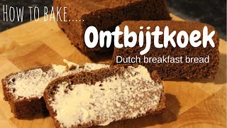 How to bake Ontbijtkoek Dutch breakfast bread [upl. by Gilles]