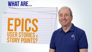 What are Agile Epics User Stories and Story Points [upl. by Eillo242]