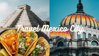 Ultimate Travel Guide to Mexico City 2024 Top Attractions Tips and Local Secrets [upl. by Anaujait]