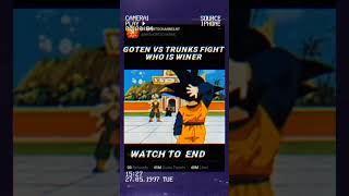 Goten vs Trunks fight who is winer trandingsong trandingshorts trandinganime [upl. by Ahtan701]