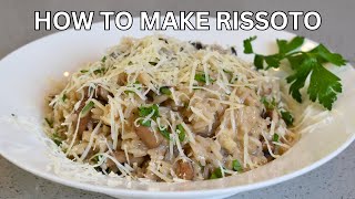 How To Cook A Perfect Risotto  Quick and Easy Risso Recipe [upl. by Stephanus]