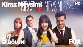 Kiraz Mevsimi 5 Bölüm [upl. by Leopold]