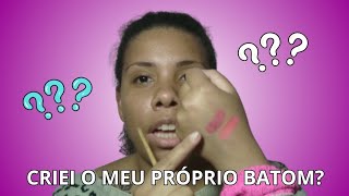 COMO CRIAR O SEU PRÓPRIO BATOM 💄 [upl. by Athene]