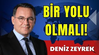 BİR YOLU OLMALI  DENİZ ZEYREK  SESLİ KÖŞE YAZISI SESLİ KÖŞE SESLİ GAZETE SESLİ MAKALE [upl. by Nidroj165]