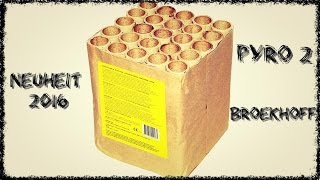 Broekhoff  Pyro 2 Salut Batterie ArtNr 3291 [upl. by Nilyaj470]