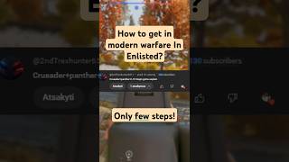 How to Access the Modern Conflict in Enlisted StepbyStep Tutorial [upl. by Foster]