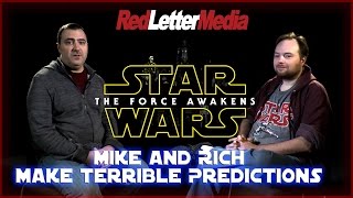 Star Wars The Force Awakens Rich and Mikes Predictions [upl. by Oiram]