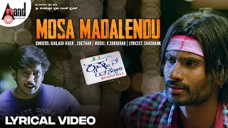 Mosa Madalendu Neenu Lyrical Video  Ajai Rao  Radhika Pandit  VShridhar  Krishnan Love Story [upl. by Ma742]