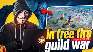 JADUGAR S KAISE BACHE IN FREE FIRE GUILD WAR [upl. by Krigsman]