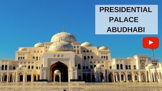 PRESIDENTIAL PALACE ABUDHABI  QASR AL WATAN MORE THAN JUST A PALACE [upl. by Sumer]