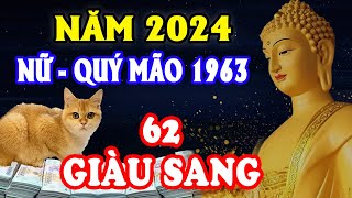 🔴TỬ VI 2024 Tuổi Quý Mão 1963 Nữ Mạng May Mắn GIÀU CÓ Hay Vận Hạn Thế Nào [upl. by Murtagh30]