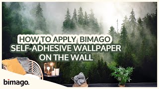 How to apply bimago selfadhesive wallpaper on the wall  bimago [upl. by Nyvlem]