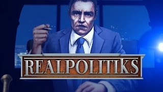 Realpolitiks  December 2016 Trailer [upl. by Esineg505]