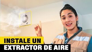 4 claves para instalar un extractor de aire I Taller del especialista [upl. by Odraleba]