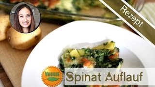 Auflauf Rezept selber machen  Kartoffel Spinat Gratin  vegetarisch gesund einfach [upl. by Flaherty]