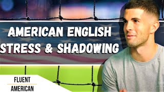 English Language ShadowingChristian Pulisic Interview [upl. by Wiltsey479]