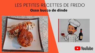 Osso bucco de dinde [upl. by Duster639]