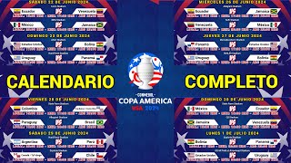 CALENDARIO COMPLETO de la COPA AMERICA 2024 [upl. by Eniledam322]