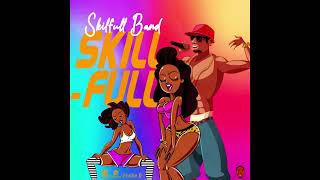 Skillful Band SkillFull Feat Tension amp Daddy Keyz [upl. by Ainecey]