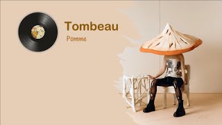 Pomme  Tombeau Paroles  English Lyrics [upl. by Bud]