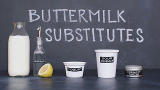 4 Simple quotHomemadequot Buttermilk Substitutions [upl. by Blakely]