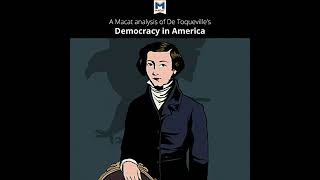 A Macat Analysis of Alexis de Tocquevilles Democracy in America Audiobook by Elizabeth Morrow [upl. by Nic]