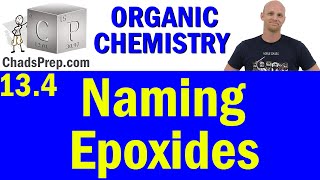 134 Naming Epoxides  Organic Chemistry [upl. by Bible408]