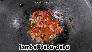 Cara Membuat Sambal Dabu dabu ala Masakan Rumahan [upl. by Aneeled]