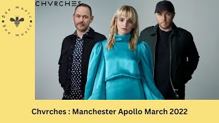 Chvrches Live at The Manchester Apollo Mar 2022 [upl. by Jentoft751]