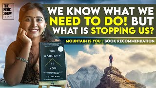 உங்க Battlesஅ Overcome பண்ணனுமா The Mountain Is You Book தான் SolutionThe Book Show ft RJ Ananthi [upl. by Linis132]