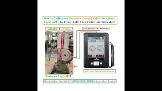 How to Calibrate a Flowserve Control Valve  Logix 3200MD by using AMS Trex Field Communicator [upl. by Ursulette]