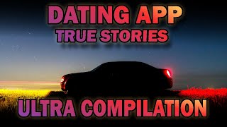 27 True Dating App Horror Stories  Ultra Compilation [upl. by Kendry]