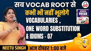 सब VOCAB ROOT से कभी भी नहीं भूलोगे  आज दोपहर 01 बजे  BY NEETU MAM NeetuSinghEnglish [upl. by Osmond]