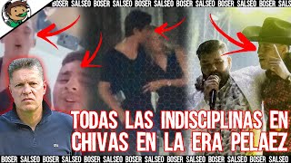 Todas las Indisciplinas de CHIVAS en la era Pelaez Dieter Villalpando la gota que derramó el vaso [upl. by Lleruj877]